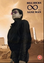 Bill Hicks: Sane Man