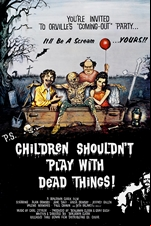 Children Shouldn't Play with Dead Things