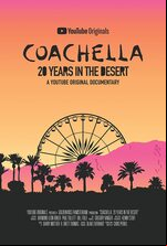 Coachella: 20 Years in the Desert