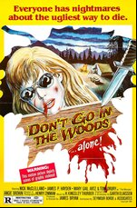 Don't Go in the Woods